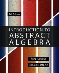 Enlarge image Cover: Introduction to Abstract Algebra, 7th Edition - Trustworthy Communications, LLC