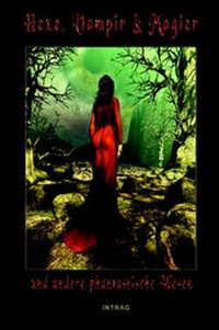 Enlarge image Cover: Hexe, Vampir & Magier - Intrag Int'l