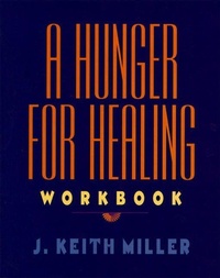 Enlarge image Cover: A Hunger for Healing Workbook - HarperOne