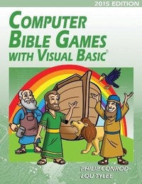 Abbildung von: Computer Bible Games With Visual Basic - Biblebyte Books