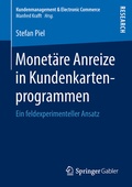 Cover: Monet&auml;re Anreize in Kundenkartenprogrammen - Springer Gabler
