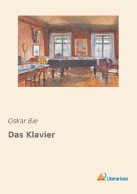 Abbildung von: Das Klavier - Literaricon Verlag