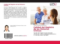 Abbildung von: Calidad del Registro de las Historias Clinicas - Editorial Academica Espanola