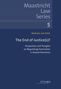 Abbildung von: The End of Justice(s) - Eleven International Publishing