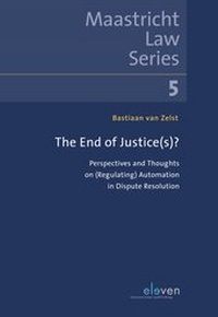 Abbildung von: The End of Justice(s) - Eleven International Publishing