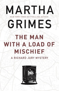 Enlarge image Cover: The Man With a Load of Mischief - Grove Press / Atlantic Monthly Press
