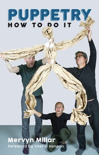 Abbildung von: Puppetry: How to Do It - Nick Hern Books