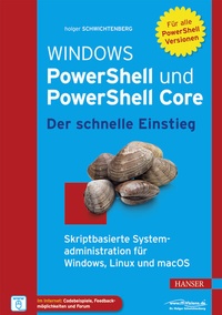 Abbildung von: Windows PowerShell und PowerShell Core - Der schnelle Einstieg - Hanser