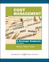 Enlarge image Cover: Cost Management: A Strategic Emphasis - McGraw Hill Higher Education