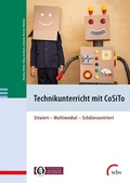 Bild: Technikunterricht mit CoSiTo - wbv Media