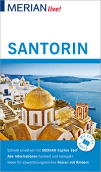 Abbildung von: MERIAN live! Reiseführer Santorin - Merian / Holiday