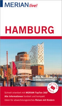 Abbildung von: MERIAN live! Reiseführer Hamburg - Merian / Holiday