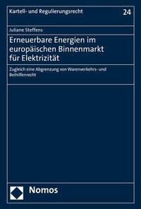 Abbildung von: Erneuerbare Energien im europäischen Binnenmarkt für Elektrizität - Nomos