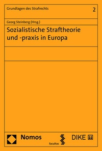 Abbildung von: Sozialistische Straftheorie und -praxis in Europa - Nomos