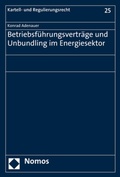 Cover: Betriebsf&uuml;hrungsvertr&auml;ge und Unbundling im Energiesektor - Nomos