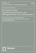Abbildung von: Die Disposition über Organhaftungsansprüche in der Aktiengesellschaft und im Aktienkonzern - Nomos