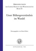 Cover: Unser Bildungsverst&auml;ndnis im Wandel - trafo Wissenschaftsverlag