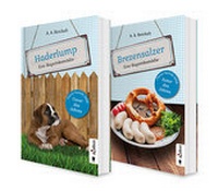 Abbildung von: Zünftig Lachen: 2 Bayern-Komödien in einem Bundle (Haderlump / Brezensalzer) - Acabus Verlag