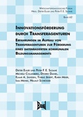 Cover: Innovationsf&ouml;rderung durch Transferagenturen - Eusl