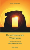 Cover: Das kosmische Weltbild - Eich-Verlag