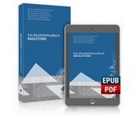 Abbildung von: Das Baustellenhandbuch Bauleitung - Forum Verlag Herkert