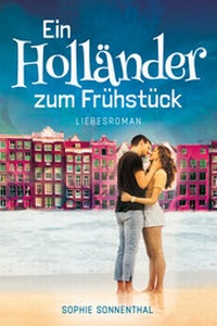 Abbildung von: Ein Holländer zum Frühstück - BookRix