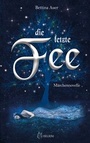 Cover: Die letzte Fee - ISEGRIM