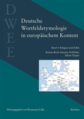 Cover: Deutsche Wortfeldetymologie in europ&auml;ischem Kontext (DWEE) - Reichert Verlag