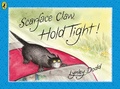 Cover: Scarface Claw, Hold Tight - Puffin