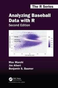 Enlarge image Cover: Analyzing Baseball Data with R, Second Edition - Chapman & Hall/CRC