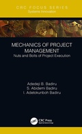 Cover: Mechanics of Project Management - CRC Press