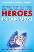 Cover: Heroes in Our Midst - McClelland & Stewart