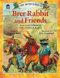 Enlarge image Cover: The Adventures of Brer Rabbit and Friends - Family Learning