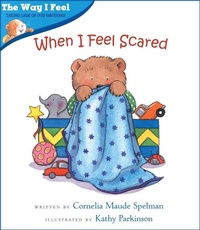 Enlarge image Cover: When I Feel Scared - Albert Whitman & Company