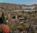 Cover: Lustleigh - A Dartmoor Village in focus - Lustleigh Society