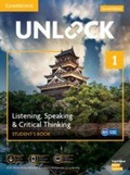 Cover: Unlock Level 1 Listening, Speaking & Critical Thinking Student's Book, Mob App and Online Workbook w/ Downloadable Audio and Video - Cambridge University Press