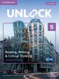 Enlarge image Cover: Unlock Level 5 Reading, Writing, & Critical Thinking Student's Book, Mob App and Online Workbook w/ Downloadable Video - Cambridge University Press