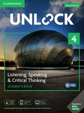 Cover: Unlock Level 4 Listening, Speaking & Critical Thinking Student's Book, Mob App and Online Workbook w/ Downloadable Audio and Video - Cambridge University Press