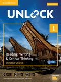 Cover: Unlock Level 1 Reading, Writing, & Critical Thinking Student's Book, Mob App and Online Workbook w/ Downloadable Video - Cambridge University Press