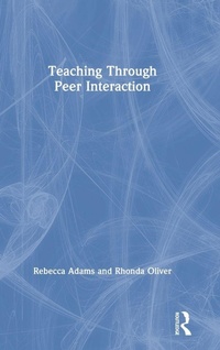 Enlarge image Cover: Teaching through Peer Interaction - Routledge