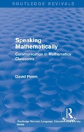 Cover: Routledge Revivals: Speaking Mathematically (1987) - Routledge