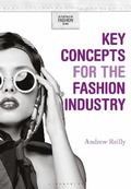 Cover: Key Concepts for the Fashion Industry - Bloomsbury Visual Arts