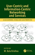 Cover: User-Centric and Information-Centric Networking and Services - CRC Press