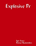 Cover: Explosive Pr - Lulu.com