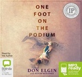 Cover: One Foot on the Podium - Bolinda Audio Books