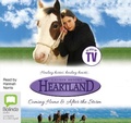 Cover: Heartland: Coming Home & After the Storm - Bolinda Audio Books