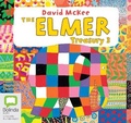 Cover: The Elmer Treasury: Volume 3 - Bolinda Audio Books