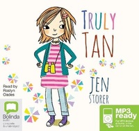 Enlarge image Cover: Truly Tan - Bolinda Audio Books