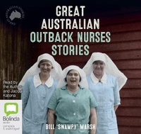 Enlarge image Cover: Great Australian Outback Nurses Stories - Bolinda Audio Books