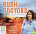 Cover: Bush Doctors - Bolinda Audio Books